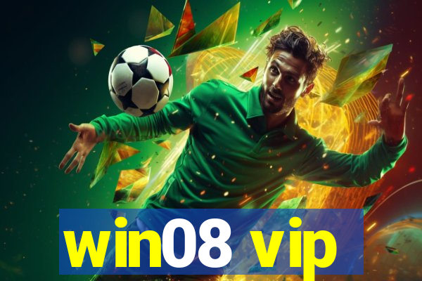 win08 vip